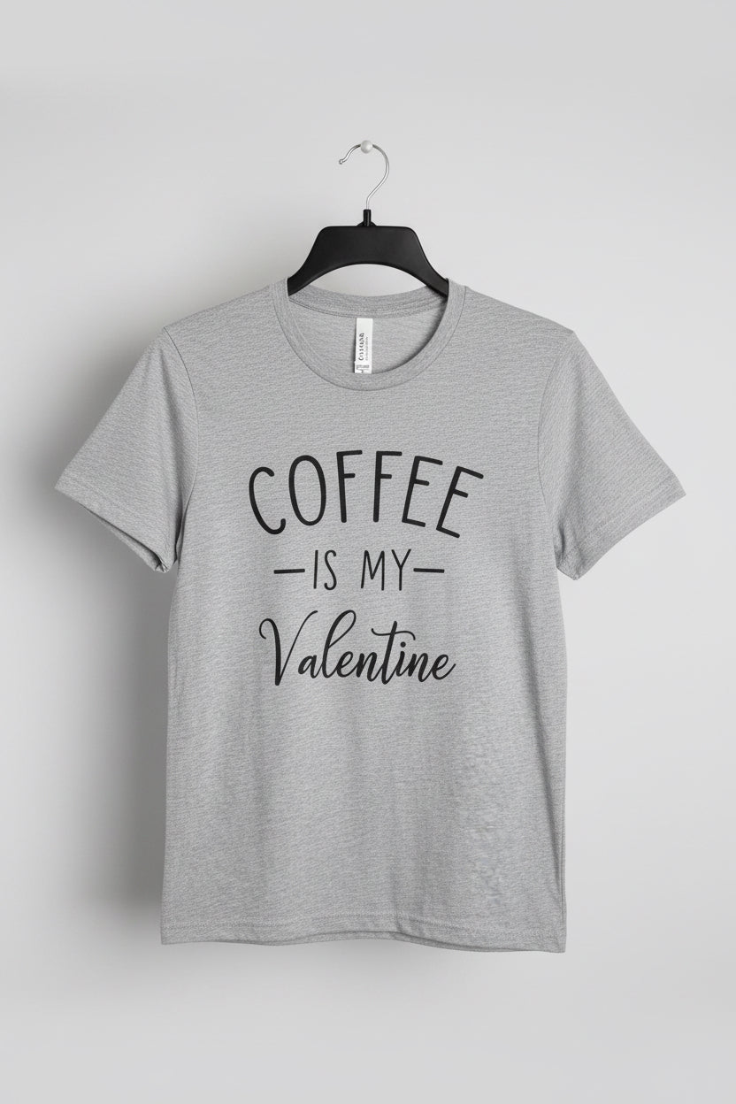 Coffee is my Valentine